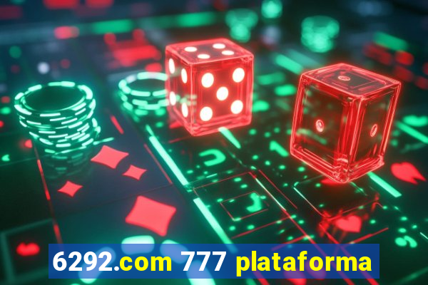 6292.com 777 plataforma